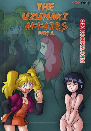 Хентай Манга Наруто. Футанари. The Uzumaki Affairs Хентай Манга Наруто. Футанари. The Uzumaki Affairs